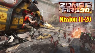 Zombie Fire 3D Mission 11-20 Gameplay (Offline Game) screenshot 4