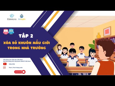 Chung tay xóa bỏ khuôn mẫu giới trong nhà trường