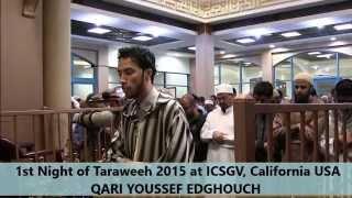 Beautiful Taraweeh 2015 USA / Day 1 / Al-Baqara / Qari Youssef Edghouch / ICSGV  يوسف الدغوش