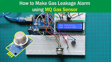 How to Make Gas Leakage Alarm using Arduino and MQ135: Arduino Tutorial