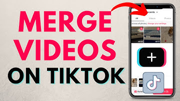 How to Merge Videos on TikTok - Combine Multiple TikTok Videos