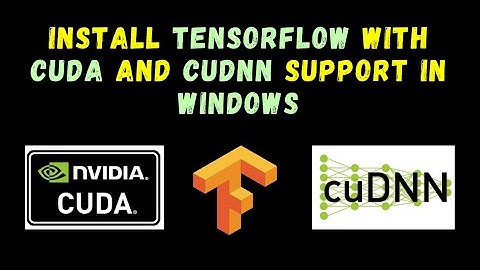 How to Install Tensorflow with #CUDA, #cuDNN, and GPU support - Step by Step Tutorial