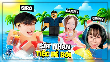 Siro Và Simmy Sammy Tham Gia Tiệc Bơi Trong Công Viên Nước Của KẺ SÁT NHÂN