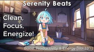 Need Motivation to Clean Try This Playlist! [Vol.391]