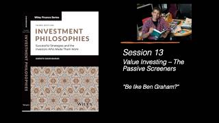 Session 13 (of 42): Value Investing - The Passive Screeners