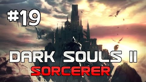 Dark Souls 2 Walkthrough Let
