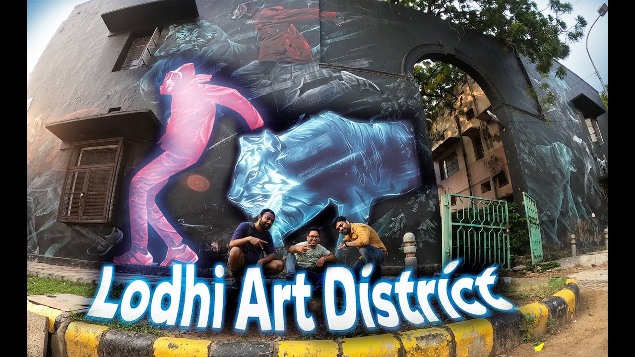 Lodhi Art District || Grafity Walls in Lodhi Colony 