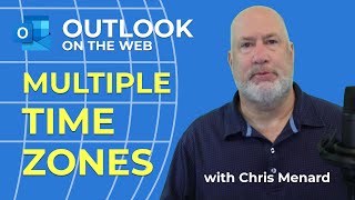 Outlook on the web - Multiple time zones