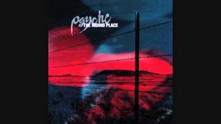 Psyche- Love Is A Dangerous Game