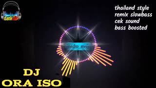 Download Lagu Dj thailand style ORA ISO || wes lalekno Kabeh || Deny caknan MP3