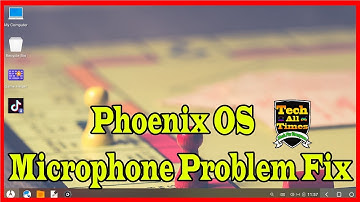 Phoenix OS Microphone Problem Fix,PUBG Microphone Noise Fix