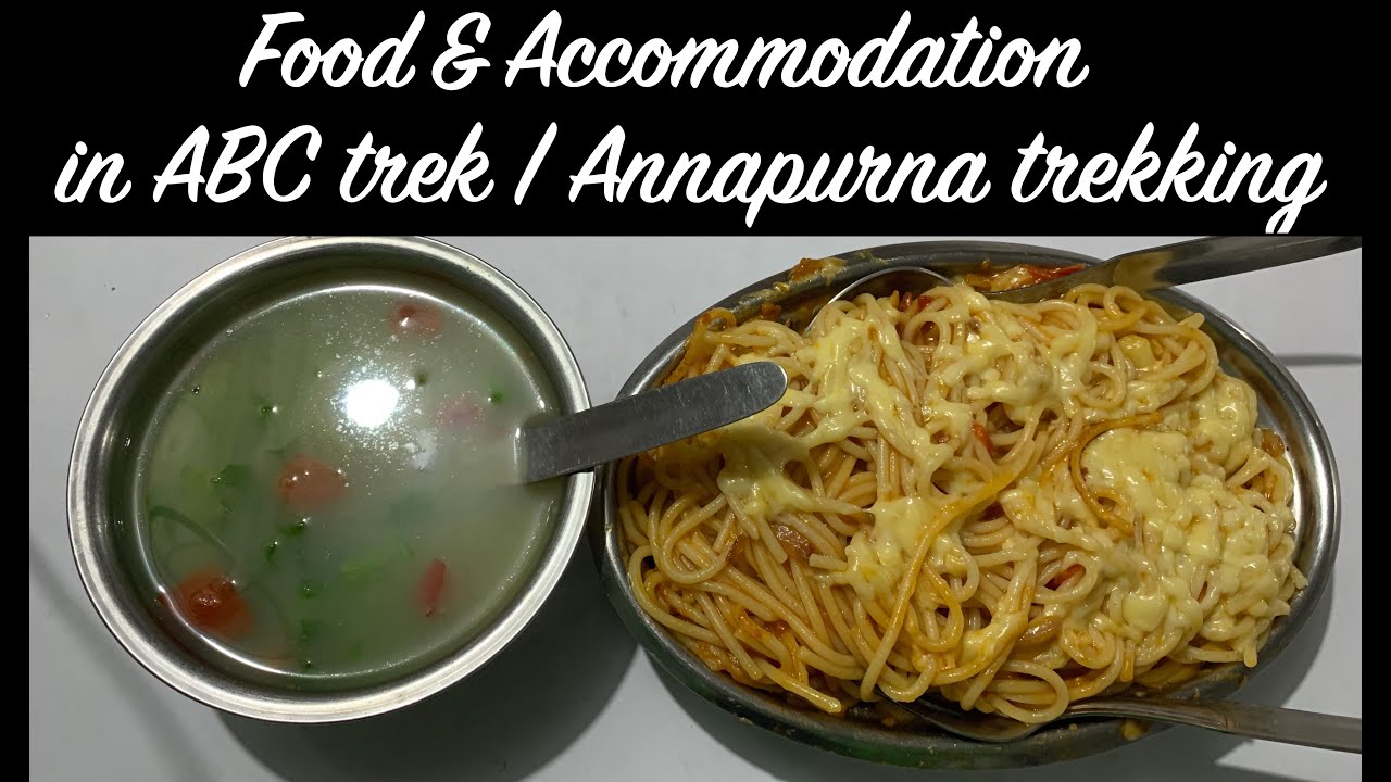 Food & Accommodation in the Annapurna Base Camp Trek | ABC trekking in Nepal