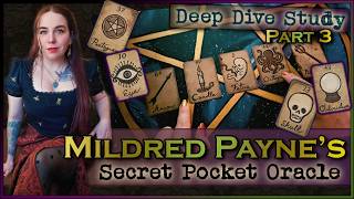 Deep Dive of the Mildred Paynes Secret Pocket Oracle - Part 3