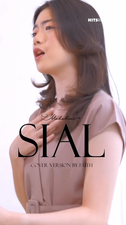 Kangenn cover lagu 'SIAL' by Mahalini dehhh 🤗😍 #faith #cover #coverbyfaithcns