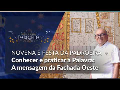 Novena e Festa da Padroeira | Fachada Oeste: a Bíblia a céu aberto revela a vitória de Deus