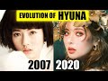 HYUNA (현아) EVOLUTION (All groups & collaborations) 2007 - 2020