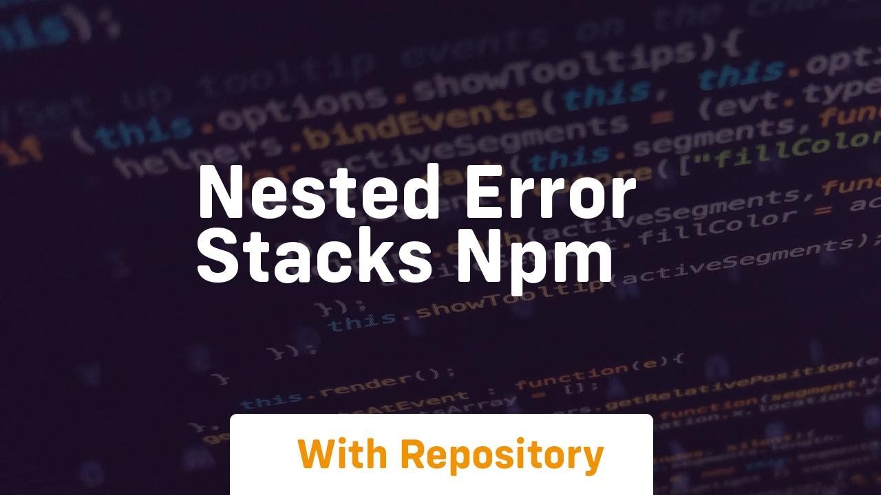 nested error stacks npm - YouTube