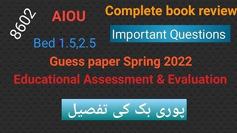 #aiou B.Ed 1.5 8602 Educational Assessment & Evaluation Complete Course #aiou #guesspaper2022