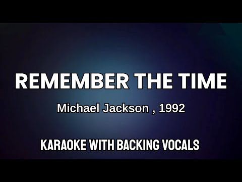 Remember The Time - Michael Jackson (1992) karaoke with backing vocals 