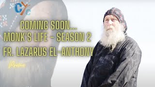 Em breve Vida de Monge S02 Padre Lazaro El Antony CYC