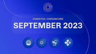 Essential Cardano360 September 2023