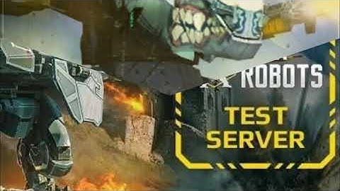 War Robots Test Server 4.0.0 (459)  APK MediaFire
