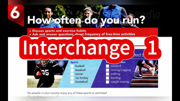 How often do you run? - Interchange 5th Edition Book 1 Unit 6