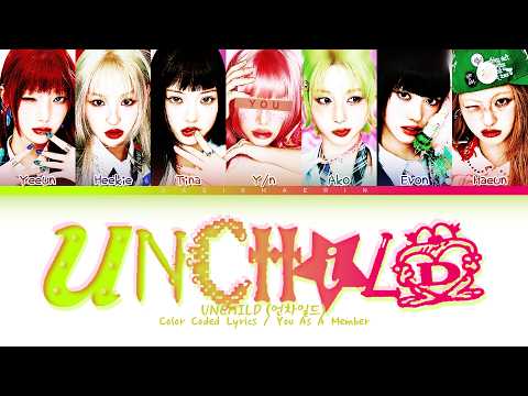 [KARAOKE] UNCHILD 언차일드 "UNCHILD" : 7 members (You as a member) Color Coded Lyrics