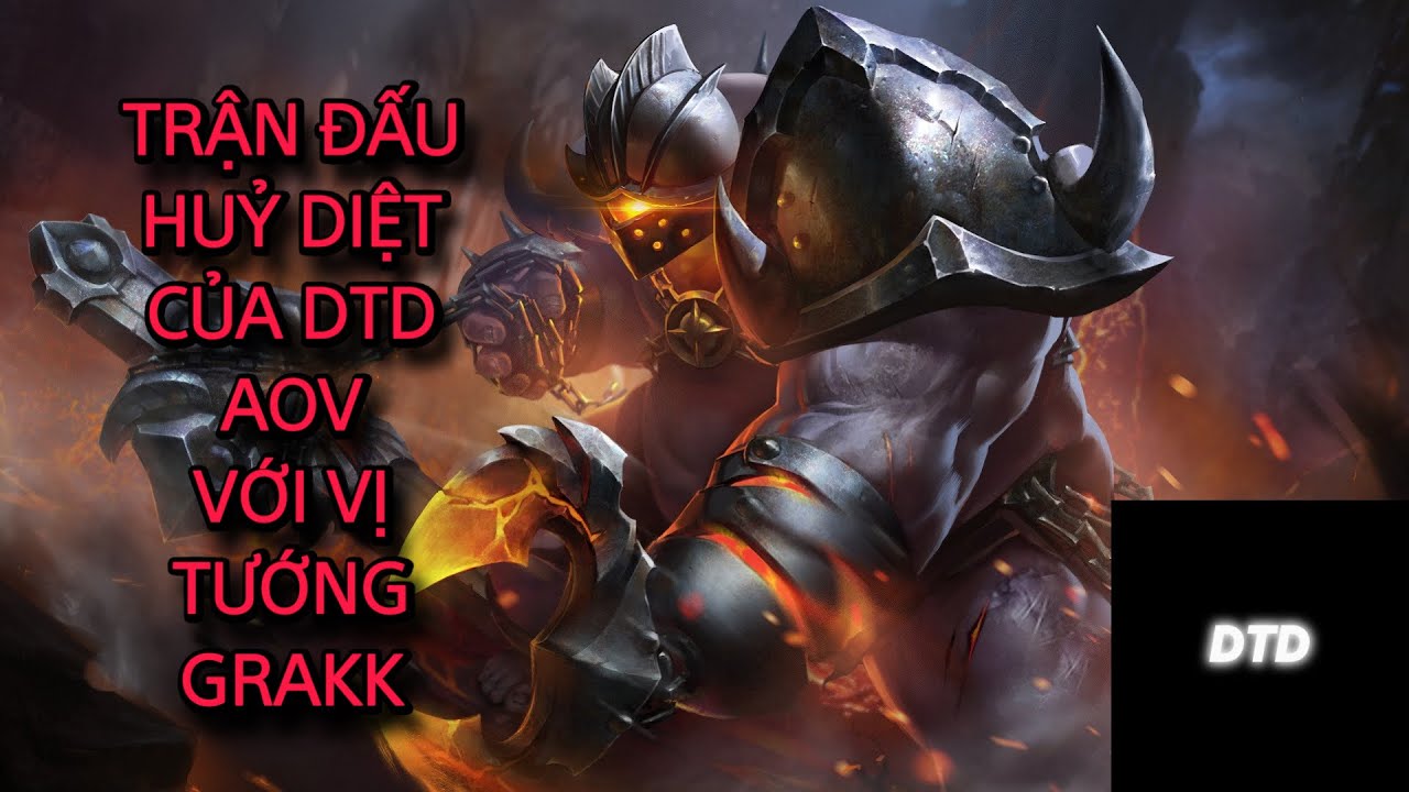 GRAKK TRONG TAY DTD AOV MÓC RÁCH QUẦN ĐỘI BẠN - YouTube