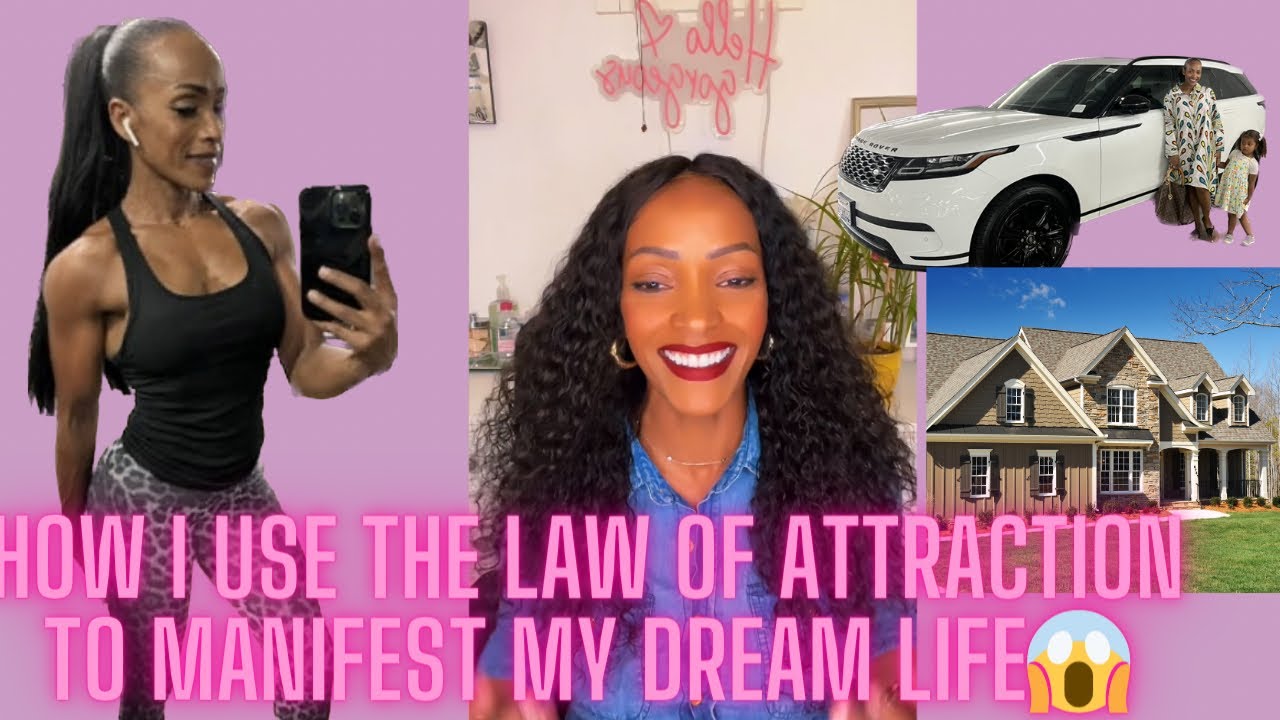 How I Use The law of attraction to Manifest My Dream Life😱 - YouTube