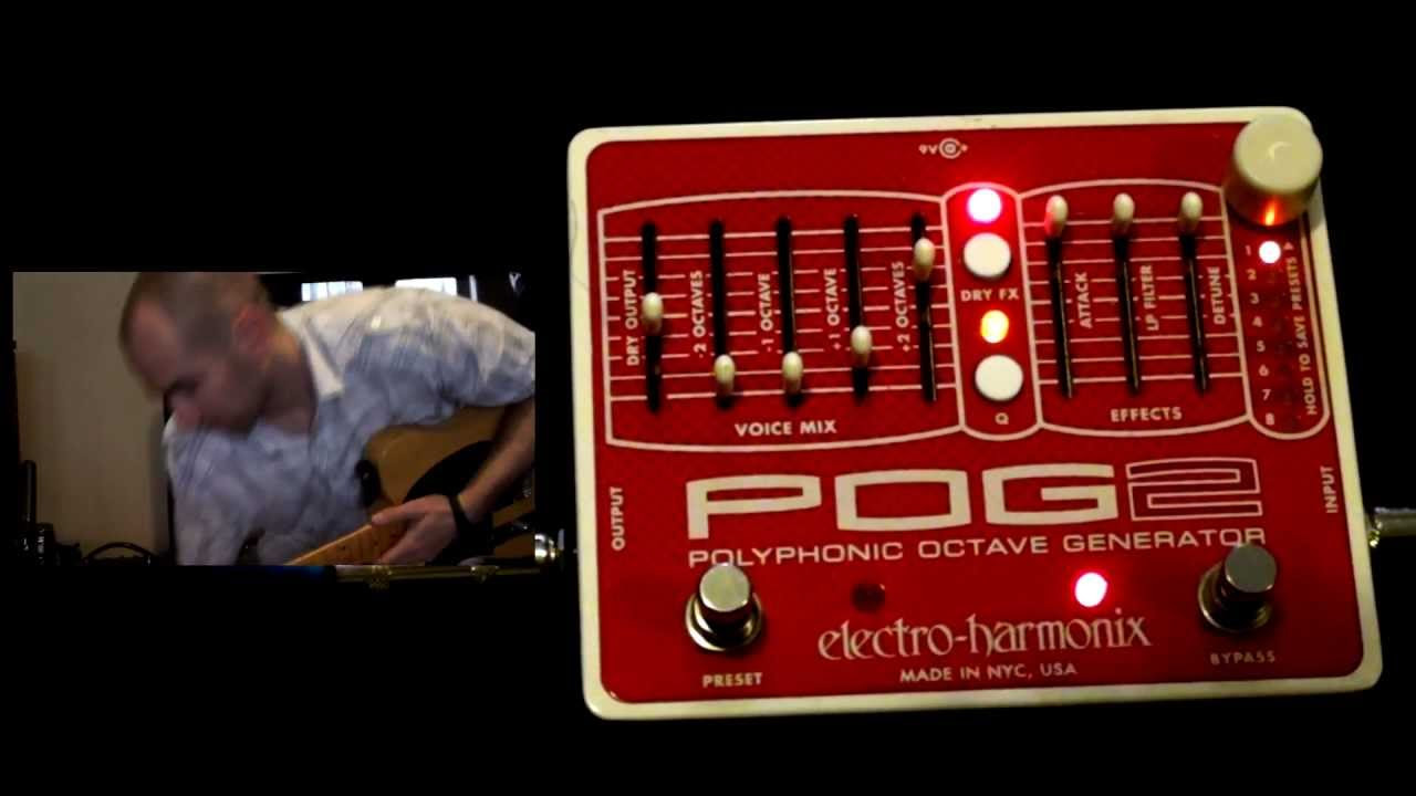 ギター electro-harmonix POG2 Electro Harmonix - POG 2 Pedal - YouTube