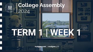 2024 Assembly - Term 1 | Week 1