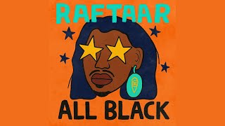 All Black (Afro House) - Sukhe x Raftaar