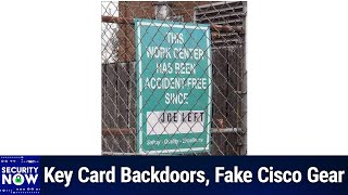 Cascading Bloom Filters - Key Card Backdoors, Fake Cisco Gear