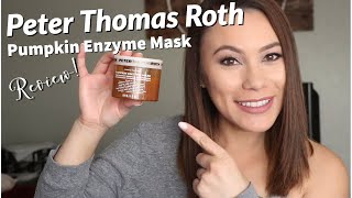 Peter Thomas Roth Pumpkin Enzyme Mask Review