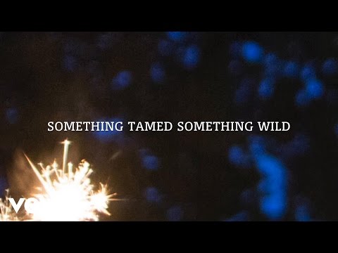 Something Tamed Something Wild Video