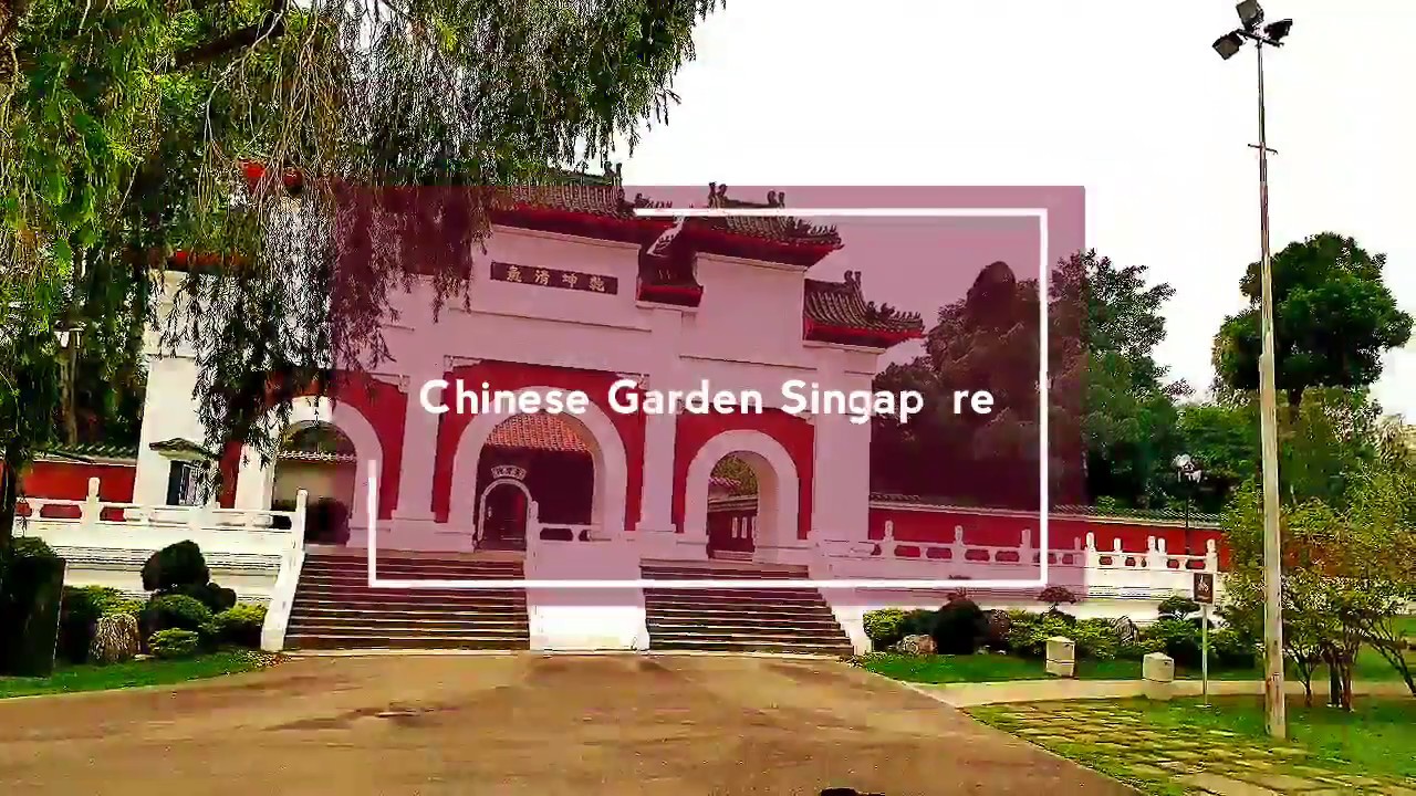 Two minutes video on the Chinese Garden Singapore