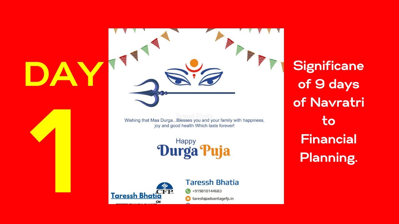 What is the significance of Each day of Navratri to Financial Planning -Day 1