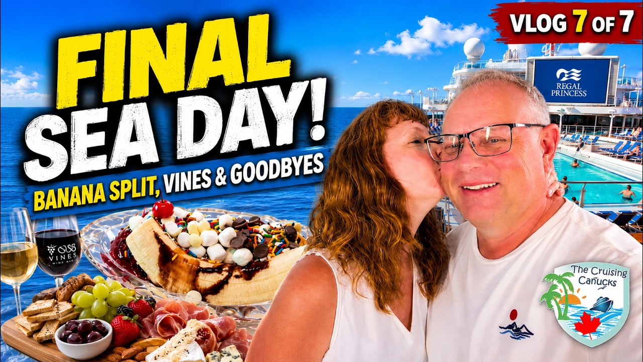Regal Princess Final Day: Tai Chi, Charcuterie + Farewell Banana Split!