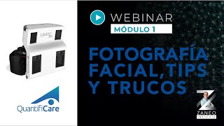 Webinar Quantificare® con Jorge Baños - Fotografía Facial, Tips y Trucos