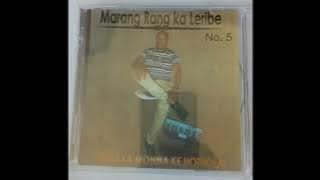 Marang Rang Ka Leribe No 5   Track 6