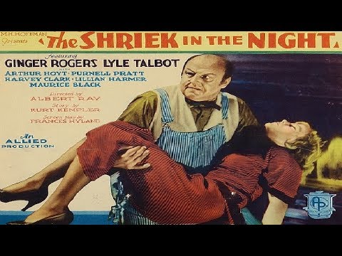 a-shriek-in-the-night---ginger-rogers-(1933)-/-full-movie