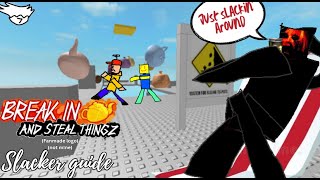 Slackin' around (Slacker "Guide") [Biast]