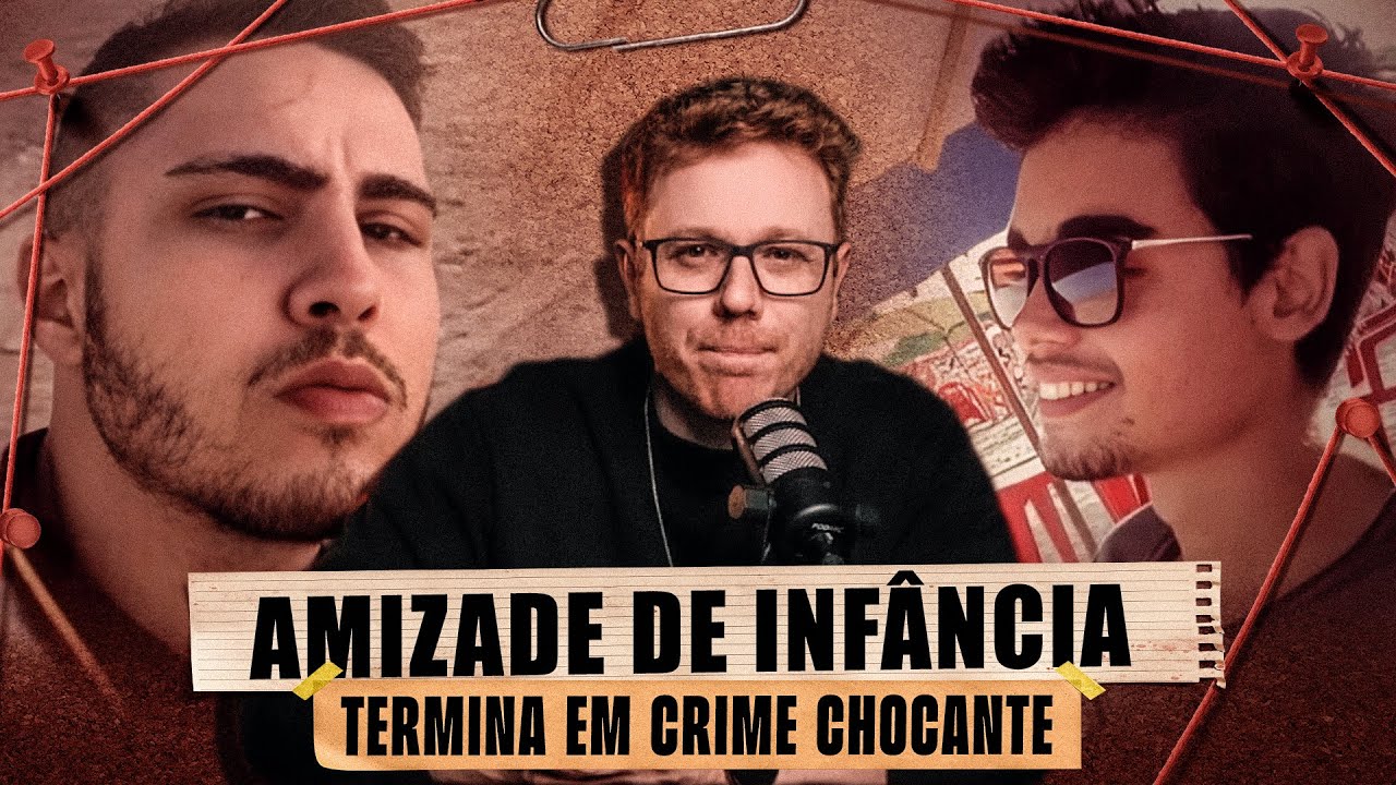 AMIZADE DE INFÂNCIA TERMINA EM CRIME CHOCANTE