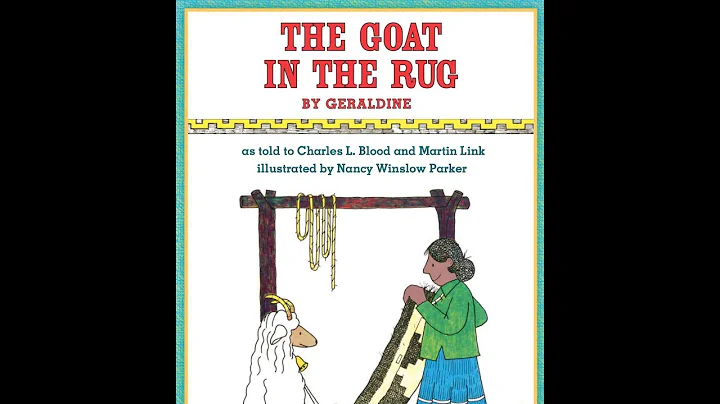 THE GOAT IN THE RUG Journeys AR Read Aloud Second ...