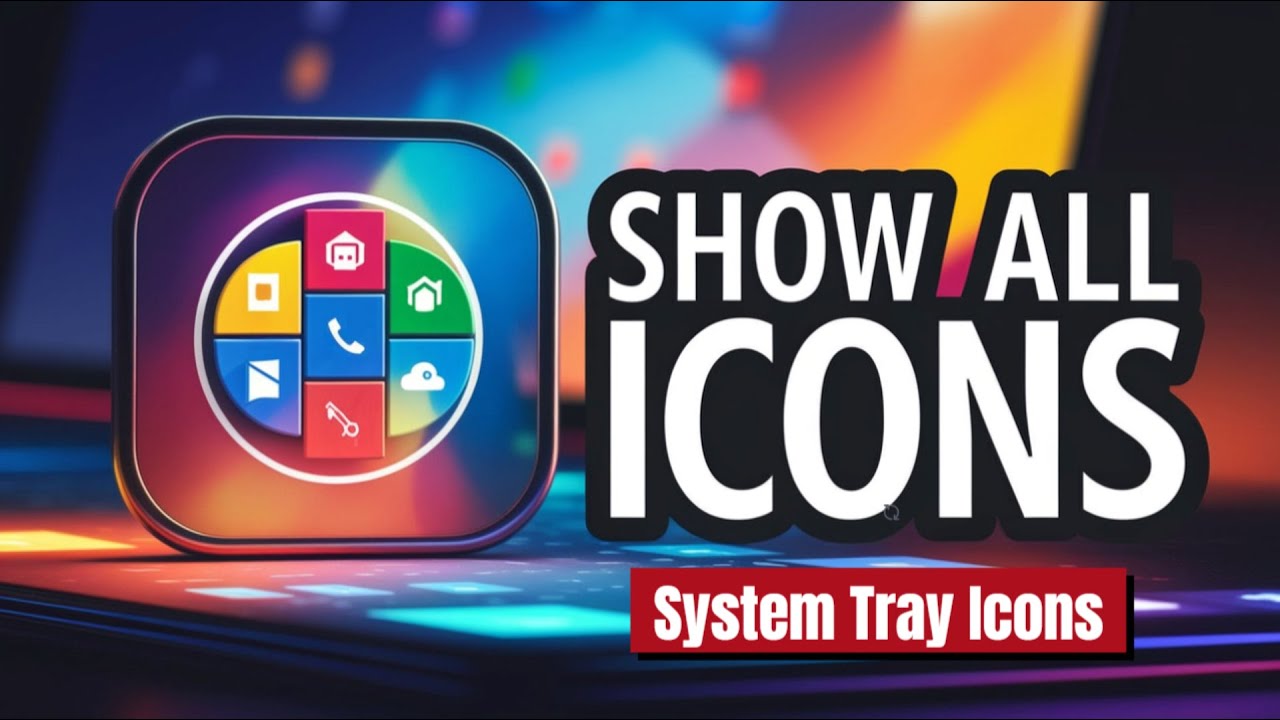 How to Show All System Tray Icons on Windows 11 - YouTube