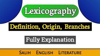 Lexicography | Definition, Origin, Branches | Fully Explanation