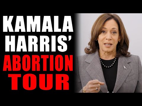 Kamala Harris' Has Begun an Abortion Tour - No Joke