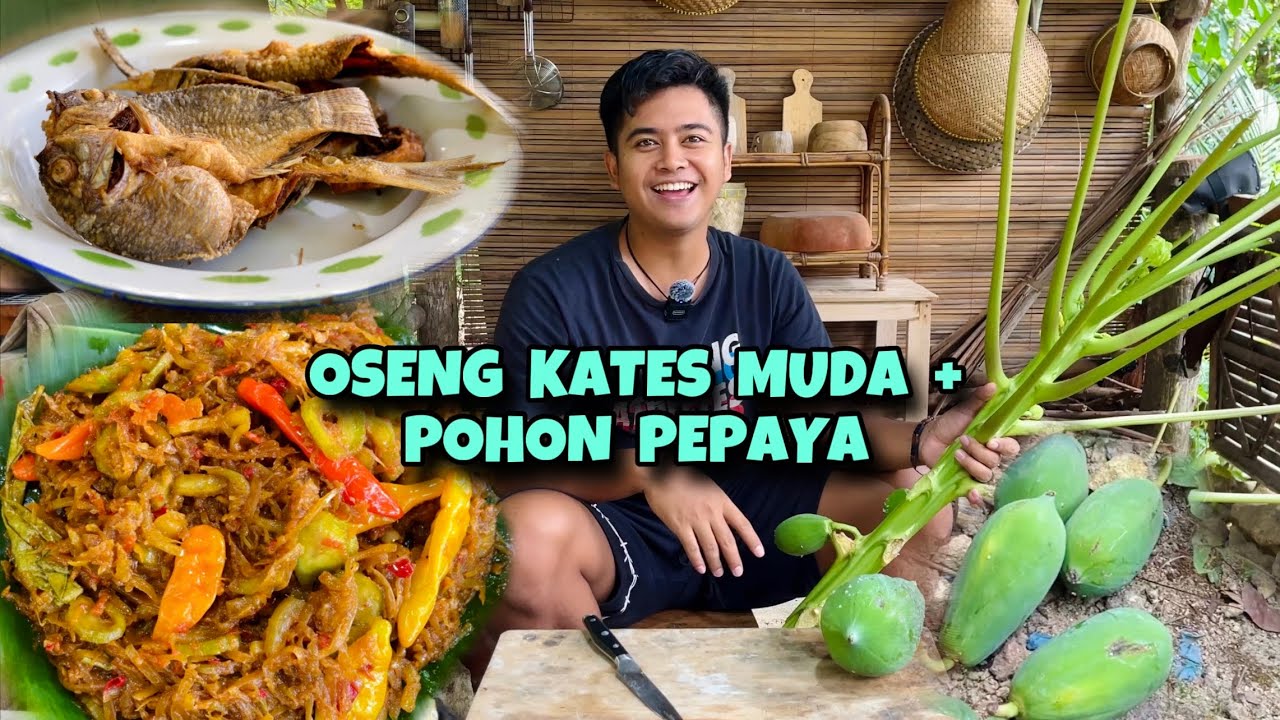 OSENG KATES DAN POHON PEPAYA LAUK IKAN ASIN MUJAER DAN BANDENG‼️ HUWENAK ORA UMUM