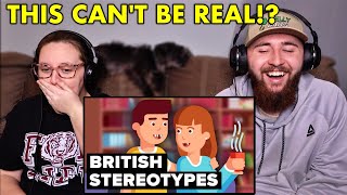 Americans React to Common Stereotypes About British People!